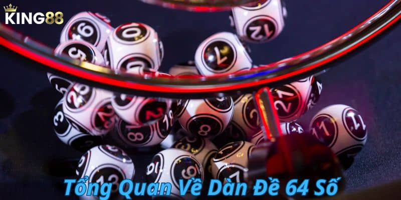 dàn đề 64 số